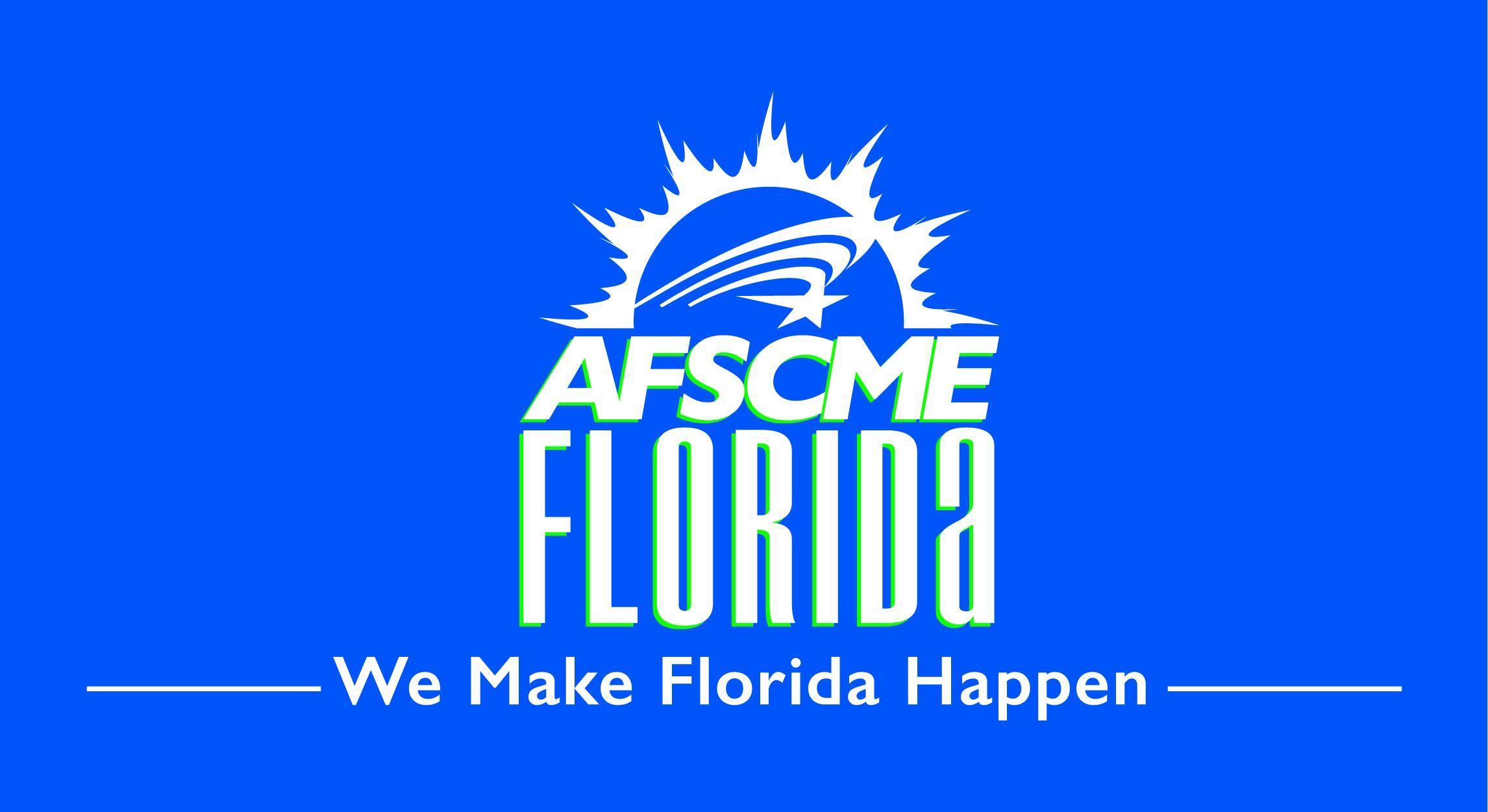 AFSCME Florida Statement on AntiWorker SB 256 AFSCME Florida